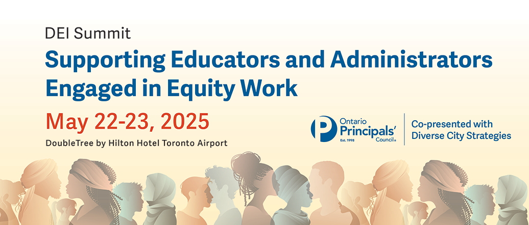 Supporting Educators and Administrators Engaged in Equity Work – May 22-23, 2025